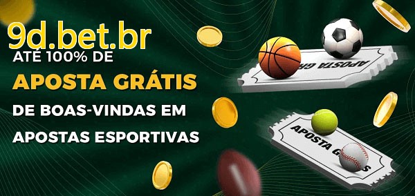 9d.bet.brbet Ate 100% de Aposta Gratis